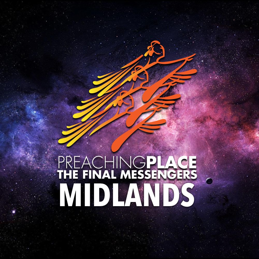 PREACHING PLACE MIDLANDS