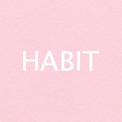 Pink Habit