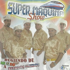 Super Maquina Show