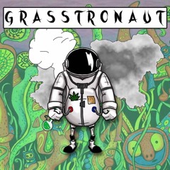 GRASStronaut🙌 👽