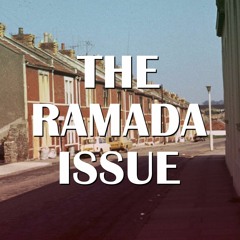 The Ramada Issue