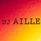 DJ AILLE