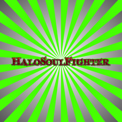 HaloSoulFighter ʕ•ᴥ•ʔ
