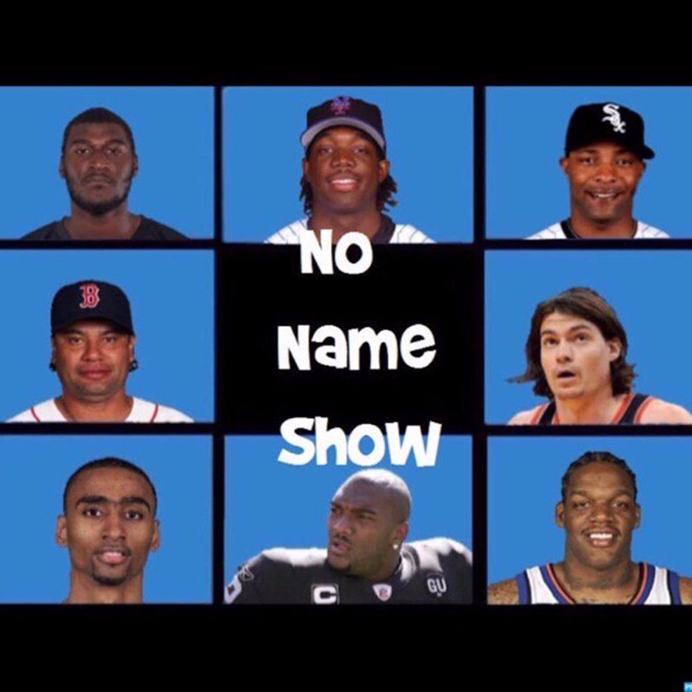 No Name Show
