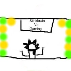 stinkbrain vs gaming