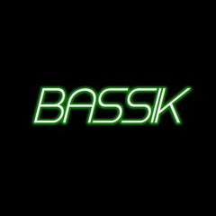 BASSIK