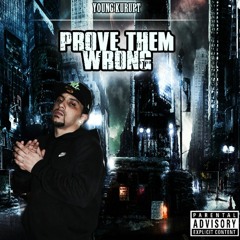YOUNG KURUPT PROVE THEM WRONG MIXTAPE