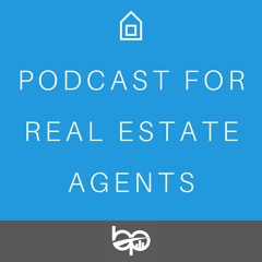 BPI U - Podcast For Real Estate Agents