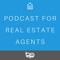 BPI U - Podcast For Real Estate Agents