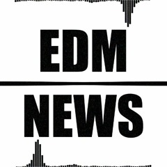EDM News
