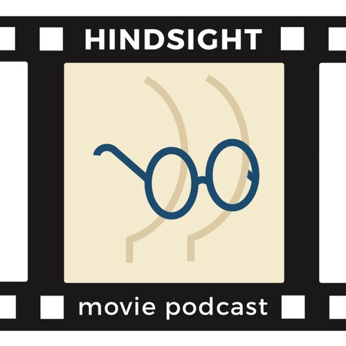 Hindsight Movie Podcast’s avatar