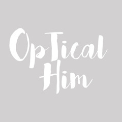 Optical Him