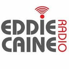 Eddie Caine Radio