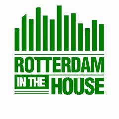 Rotterdam in the House