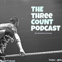 The Three Count Podcast