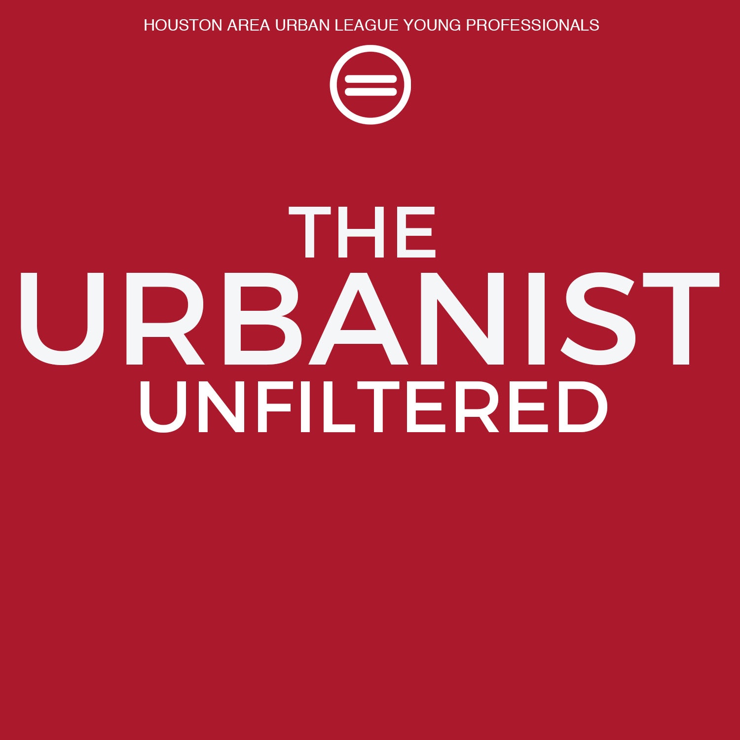 The Urbanist Unfiltered