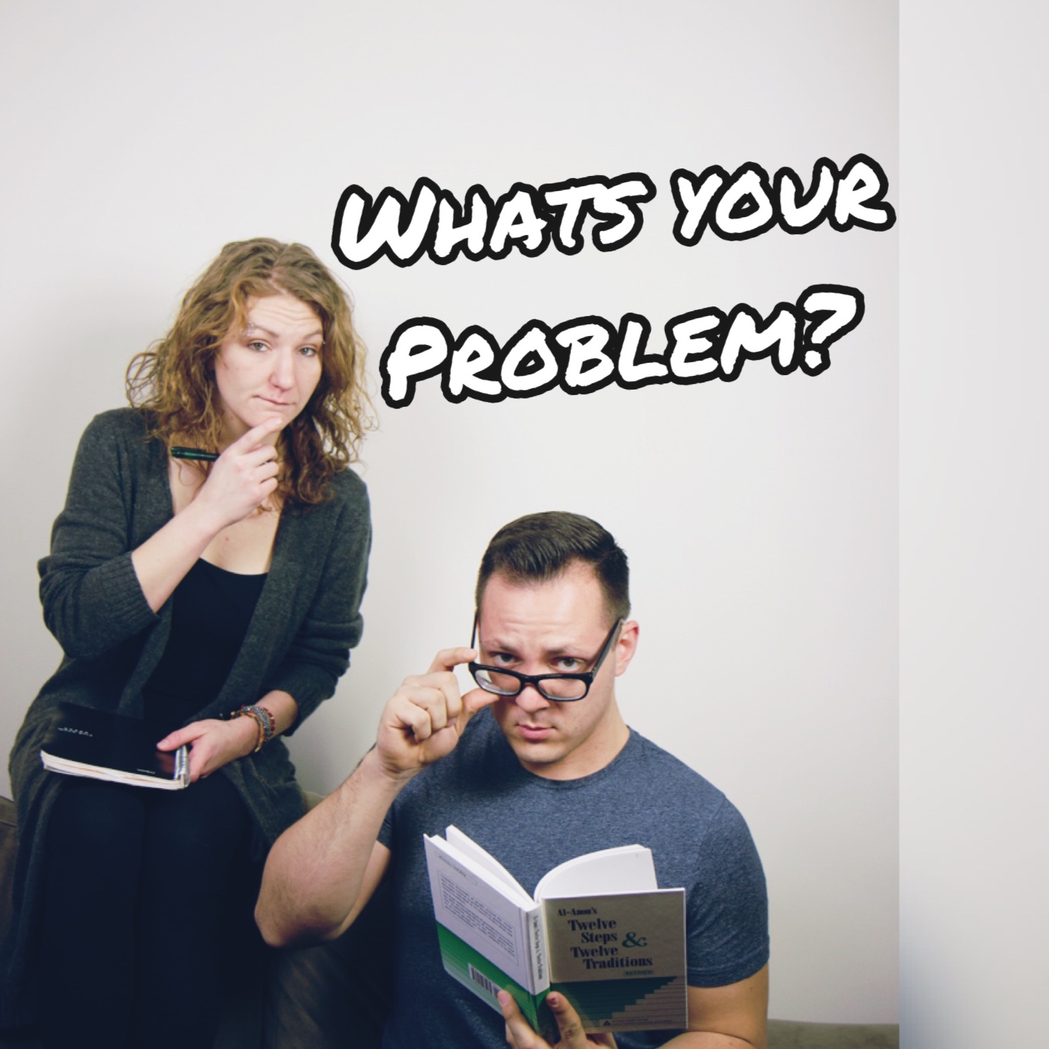 What's Your Problem?