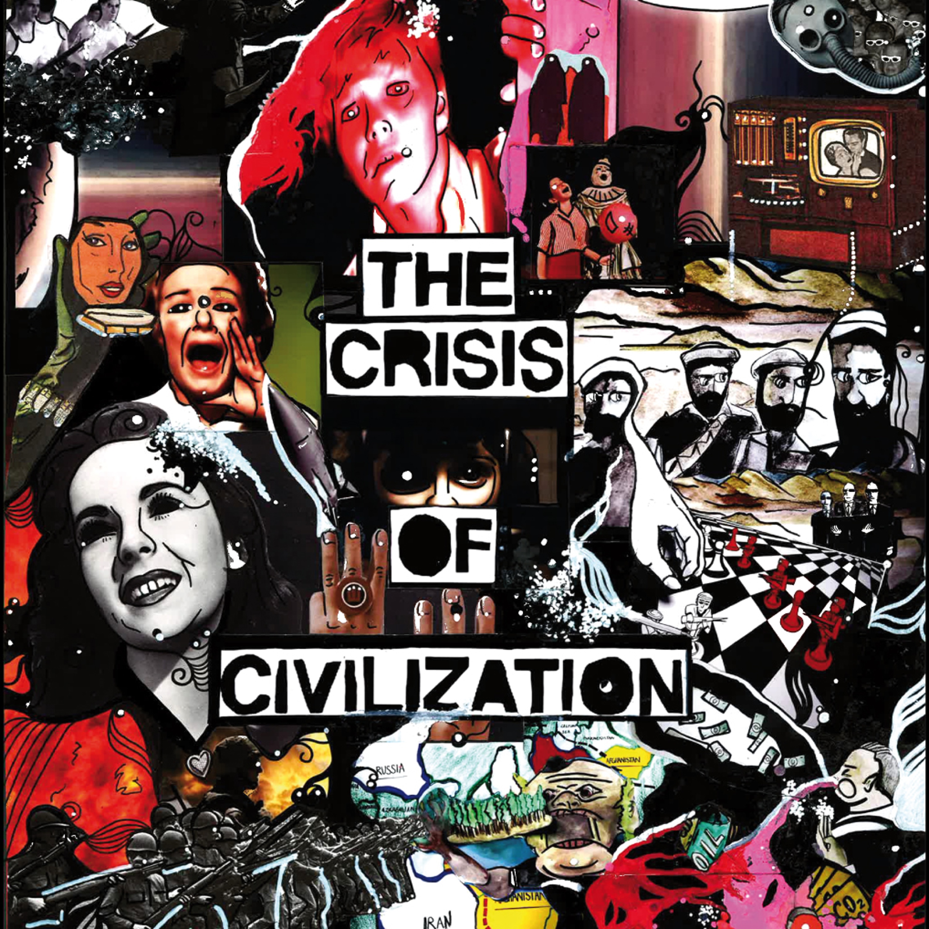 The Crisis of Civilization Podcast