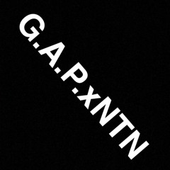G.A.P X N.T.N