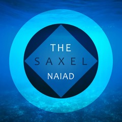 The Saxel Naiad