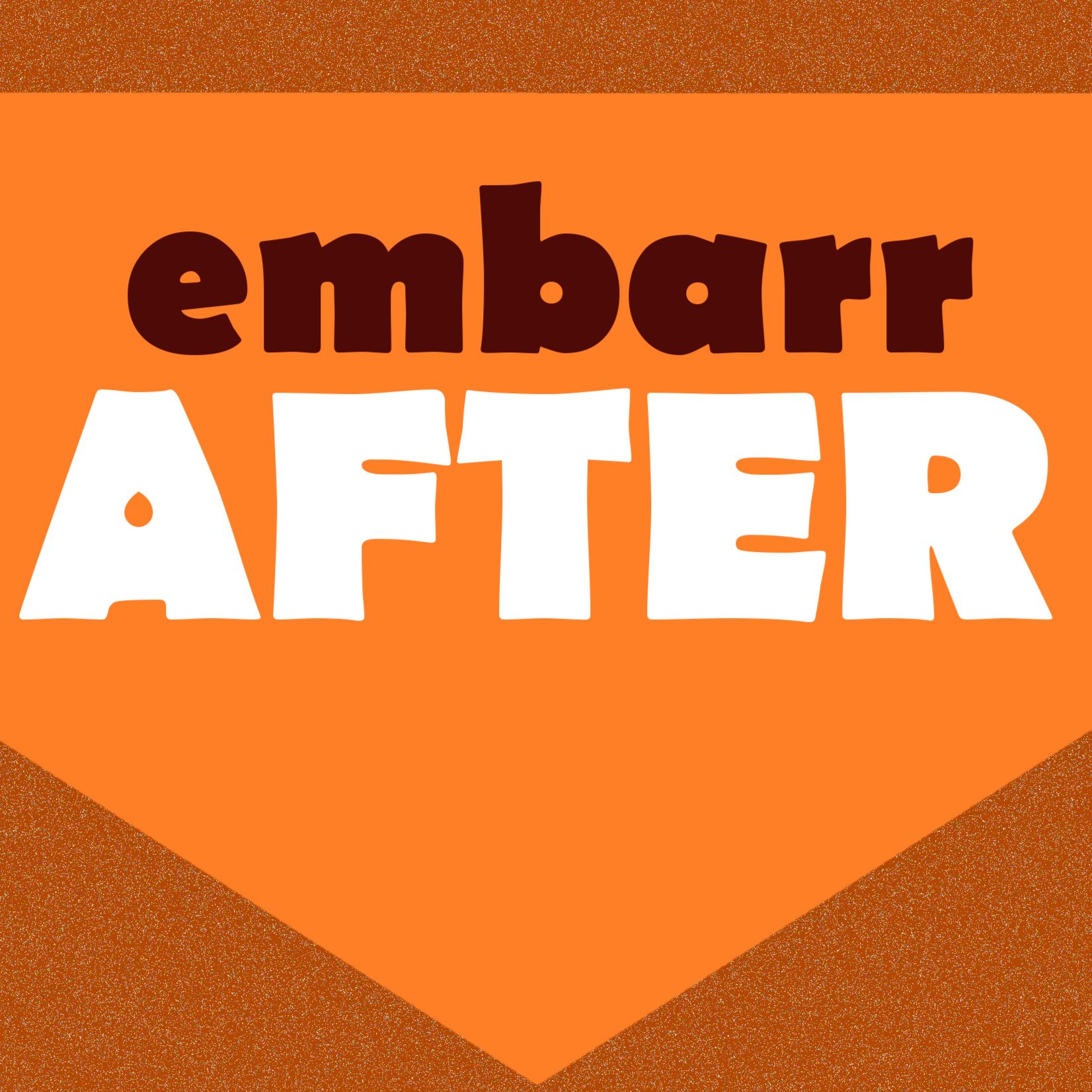 Embarr After - Film Chat