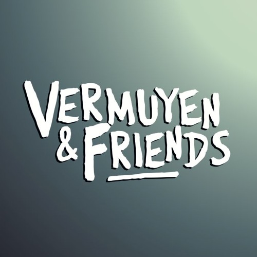 Vermuyen & Friends’s avatar