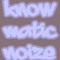 KNOW NOIZE