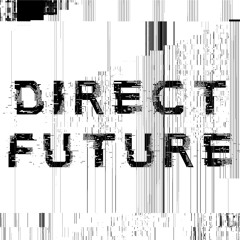 Direct Future