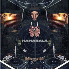 MAHAKALA / SIDDHIS PROJECT (Rituales)
