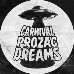 Carnival Prozac Dreams