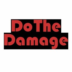Do The Damage