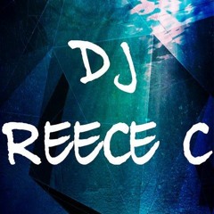 Dj Reece C