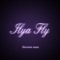 Ilya Fly
