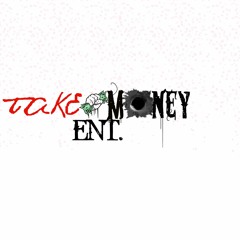 Take.Money. ENT