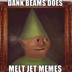 Dank Memes