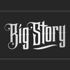 Big Story