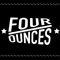 Four Ounces