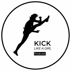 KickLikeaGirlPodcast