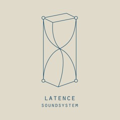 Latence Soundsystem