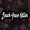 Beach House Nation