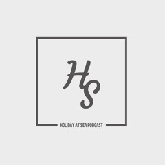 Holiday At Sea Podcast