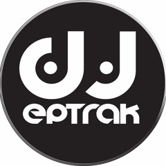 DJ Eptrak