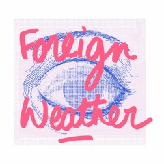 Foreign Weather