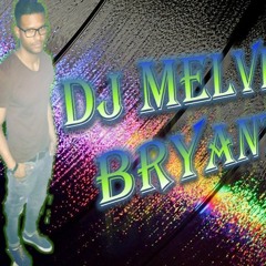 DJ MELVIN BRYANT