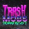 Trash Mobs
