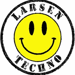 Larsen Techno
