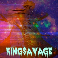 King$avage