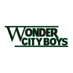 WONDER CITY BOYS