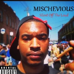 Mischevious
