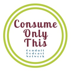 Consume Only This